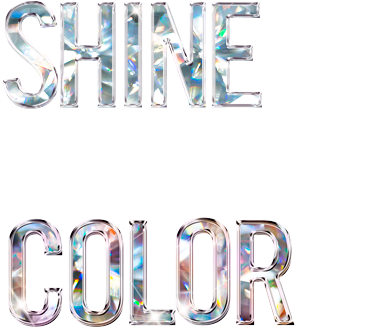 Shine is The New Color